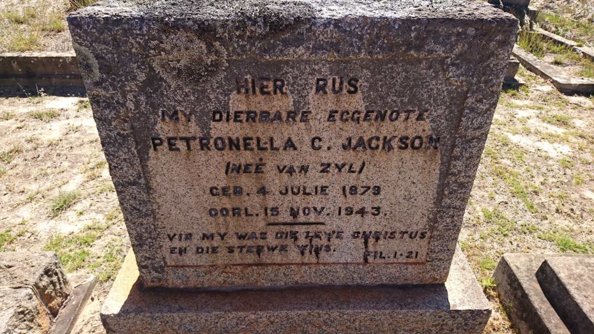 JACKSON Petronella C. nee VAN ZYL 1879-1943
