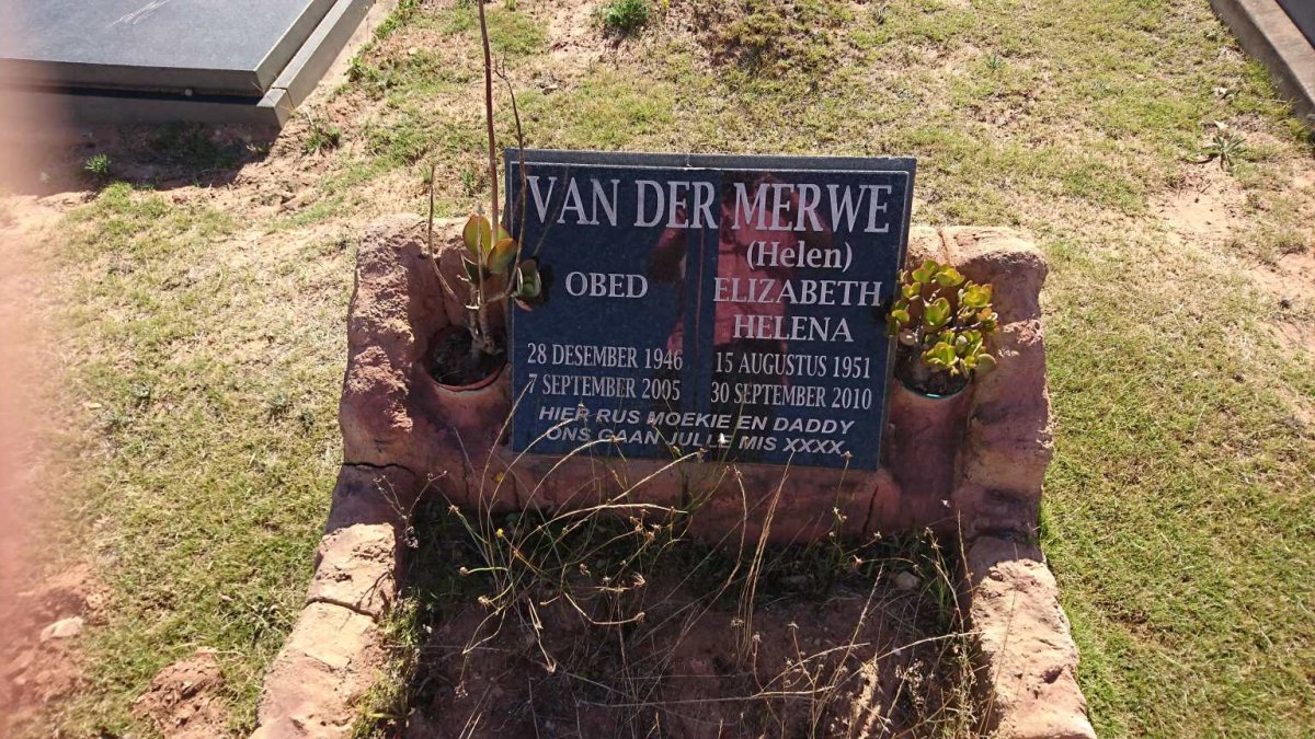 MERWE Obed 1946-2005, van der &amp; Elizabeth Helena 1951-2010