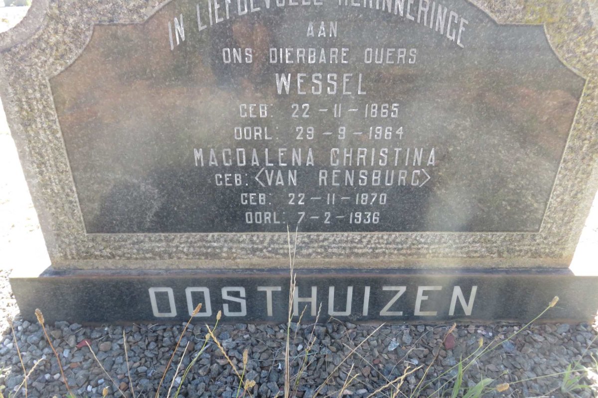 OOSTHUIZEN Wessel 1865-1964 &amp; Magdalena Christina VAN RENSBURG 1870-1936
