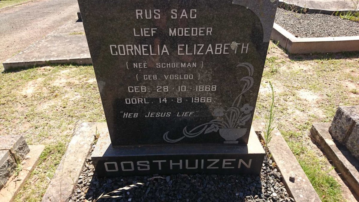 OOSTHUIZEN Cornelia Elizabeth voorheen SCHOEMAN nee VOSLOO 1868-1966