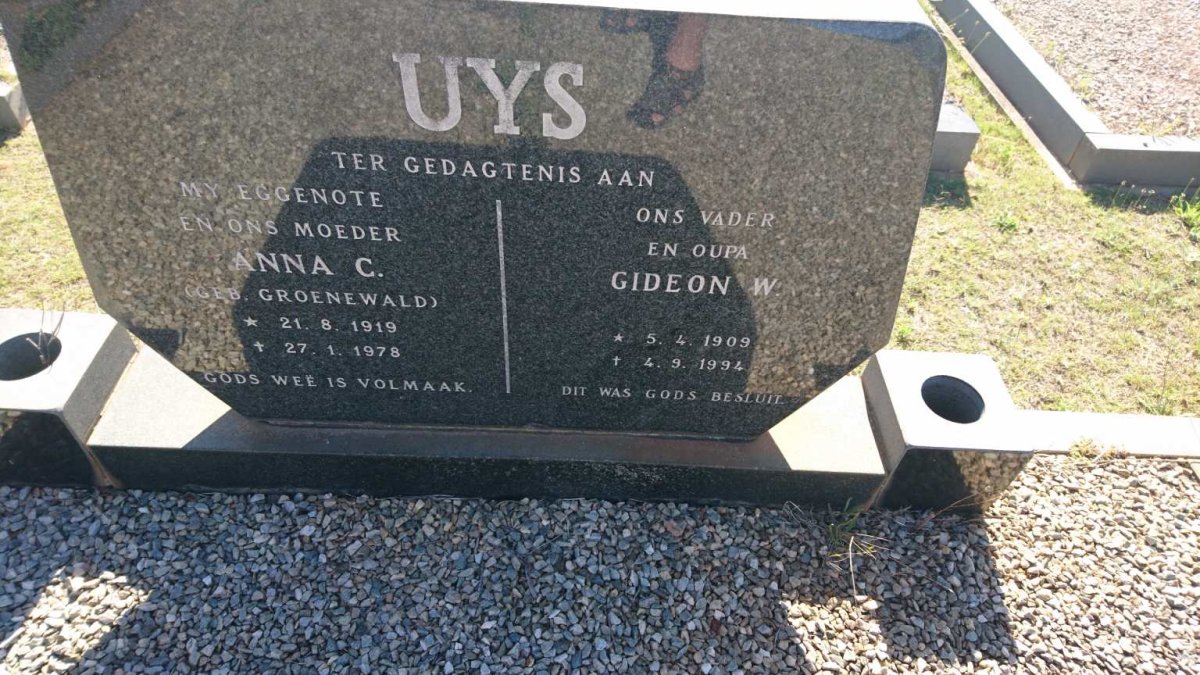 UYS Gideon W. 1909-1994 &amp; Anna C. GROENEWALD 1919-1978