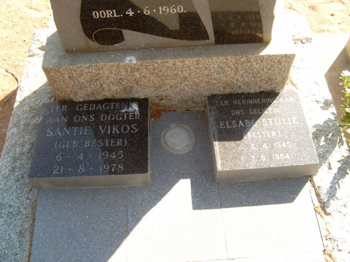 VIKOS Santie nee BESTER 1945-1978 :: STULIK Elsabe nee BESTER 1945-1984