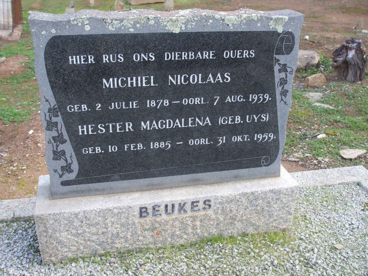 BEUKES Michiel Nicolaas 1878-1939 &amp; Hester Magdalena UYS 1885-1959