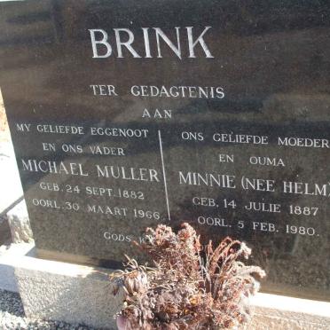 BRINK Michael Muller 1882-1966 &amp; Minnie HELM 1887-1980