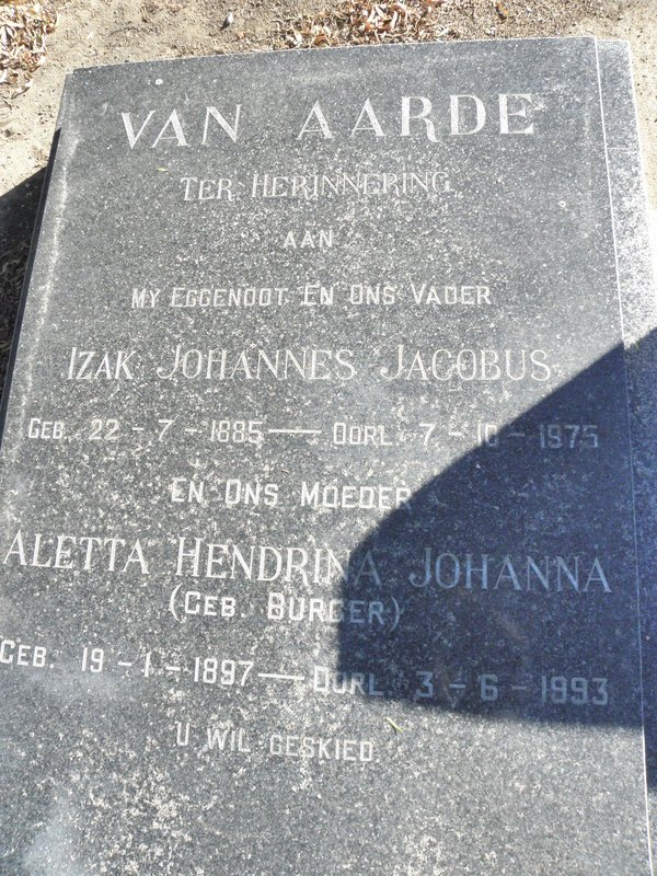 AARDE Izak Johannes Jacobus, van 1885-1975 &amp; Aletta Hendrina Johanna BURGER 1897-1993