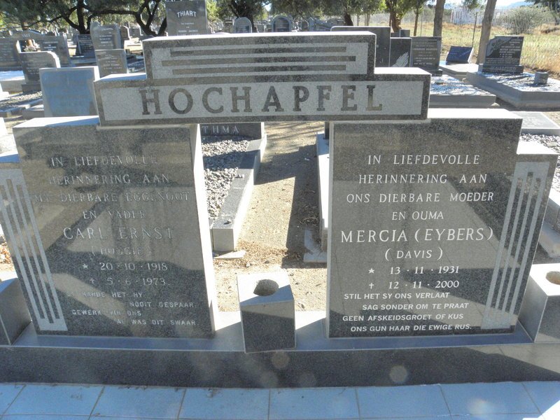 HOCHAPFEL Carl Ernst 1918-1973 &amp; Mercia formerly DAVIS nee EYBERS 1931-2000