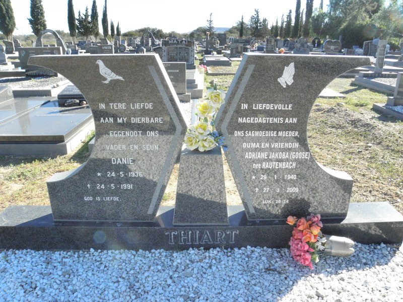 THIART Danie 1936-1991 &amp; Adriane Jakoba RAUTENBACH 1940-2009