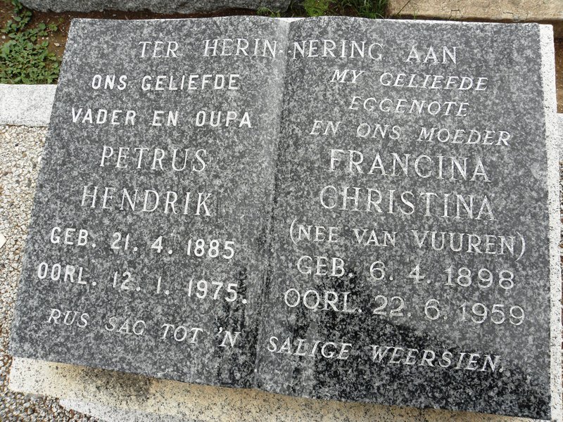? Petrus Hendrik 1885-1975 &amp; Francina Christina VAN VUUREN 1898-1959
