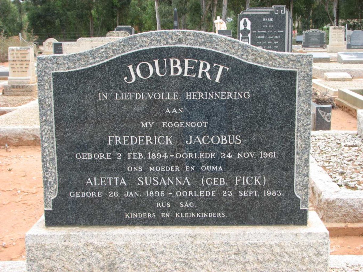 JOUBERT Frederick Jacobus 1894-1961 &amp; Aletta Susanna FICK 1895-1983