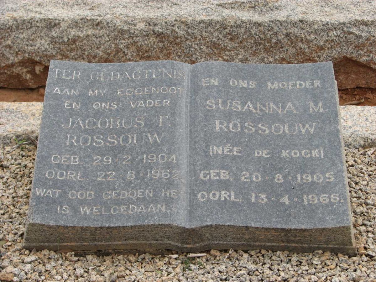 ROSSOUW Jacobus F. 1904-1962 &amp; Susanna M. DE KOCK 1905-1966