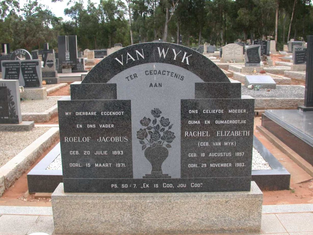 WYK Roelof Jacobus, van 1893-1971 &amp; Rachel Elizabeth VAN WYK 1897-1983