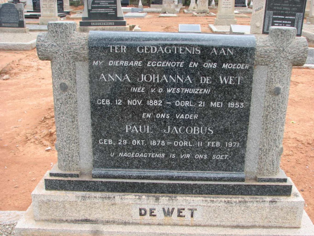 WET Paul Jacobus, de 1878-1971 &amp; Anna Johanna VAN DER WESTHUIZEN 1882-1953