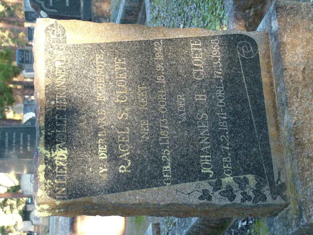 CLOETE Johannes H. 1871-1958 &amp; Racel S. KEET 1873-1942