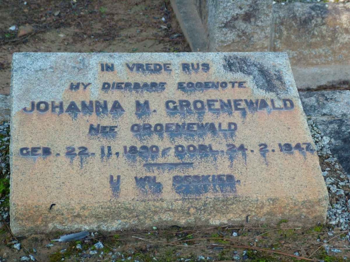 GROENEWALD Johanna M. nee GROENEWALD 1890-1947