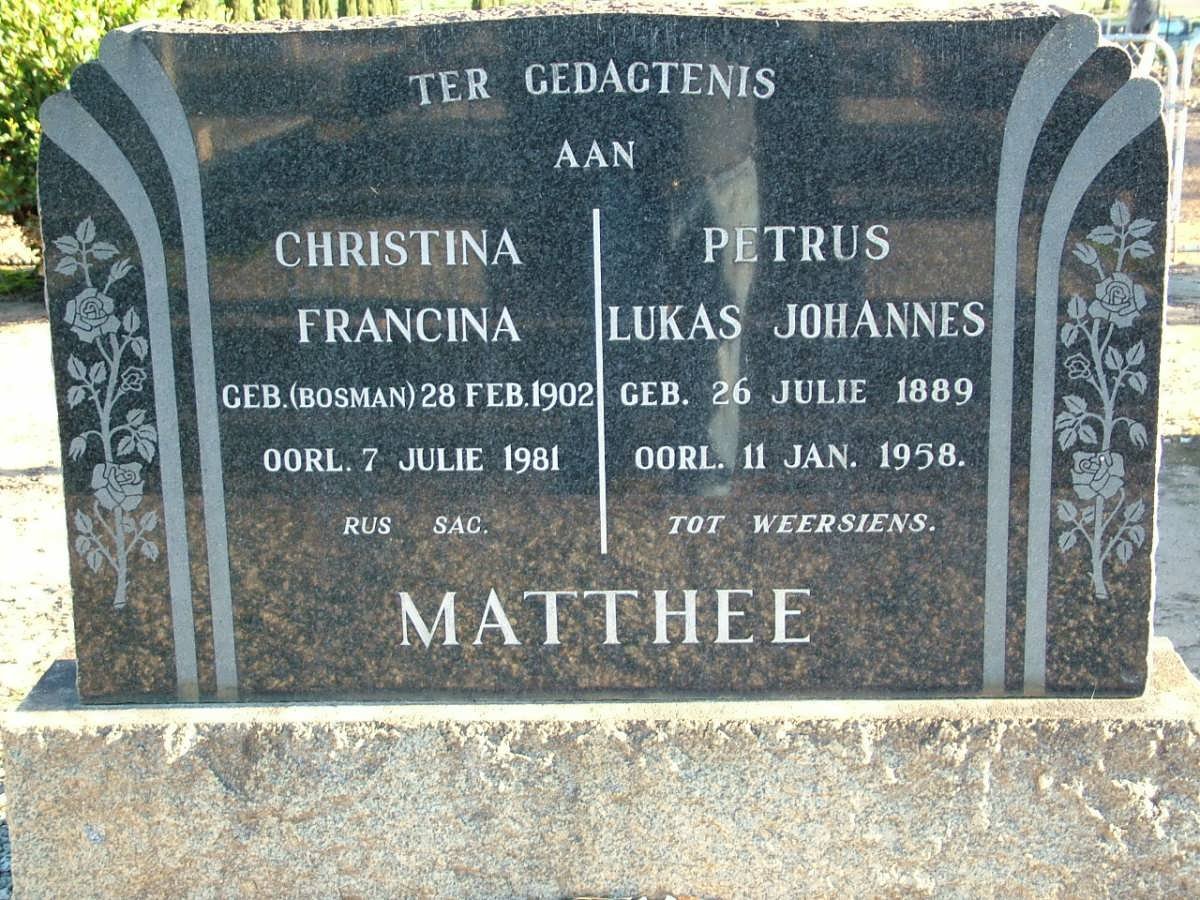 MATTHEE Petrus Lukas Johannes 1889-1958 &amp; Christina Francina BOSMAN 1902-1981