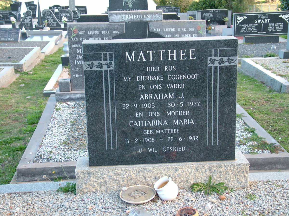 MATTHEE Abraham J. 1903-1977 &amp; Catharina Maria MATTHEE 1908-1982