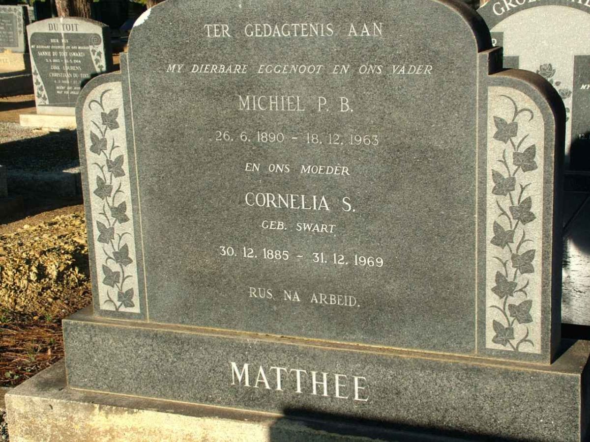 MATTHEE Michiel P.B. 1890-1963 &amp; Cornelia S. SWART 1885-1969