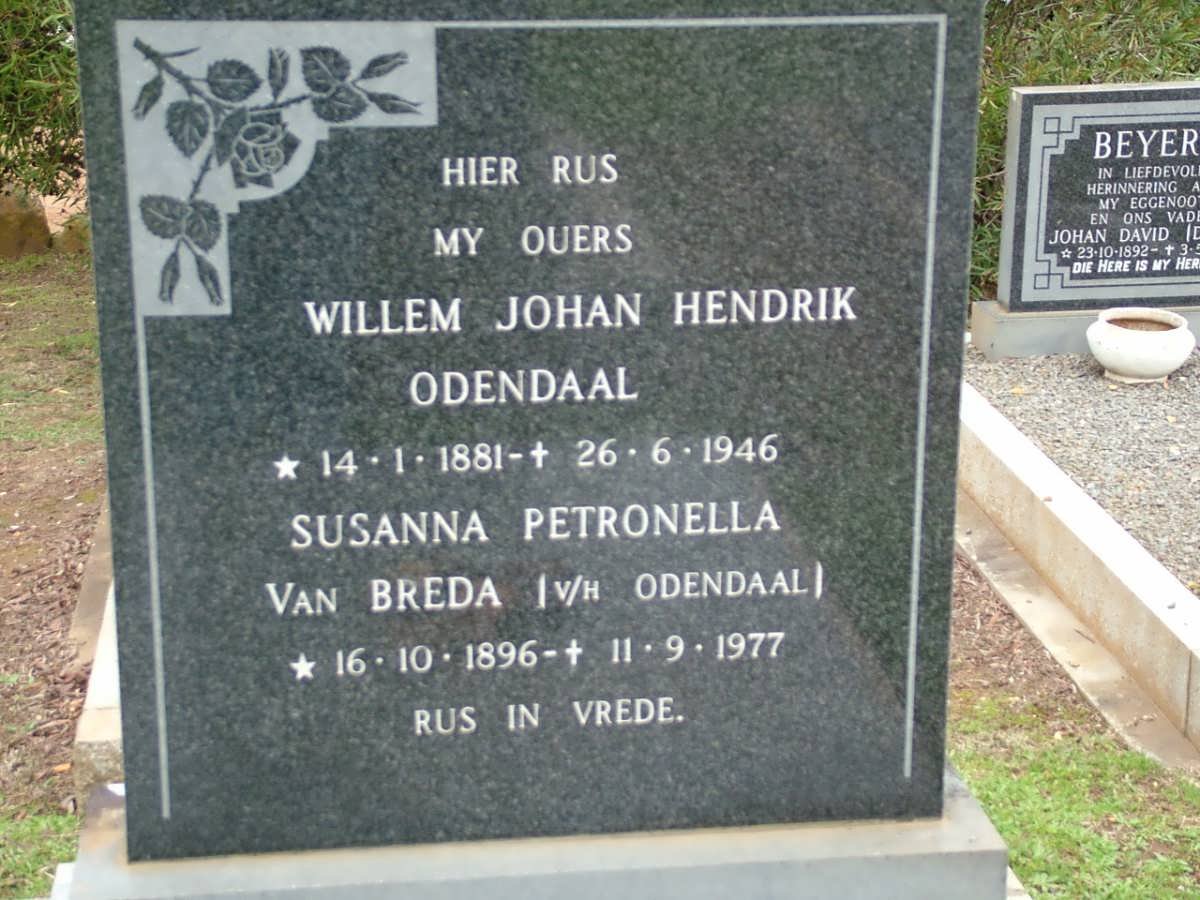 ODENDAAL Willem Johan Hendrik 1881-1946 &amp; Susanna Petronella VAN BREDA  voorheen ODENDAAL 1896-1977