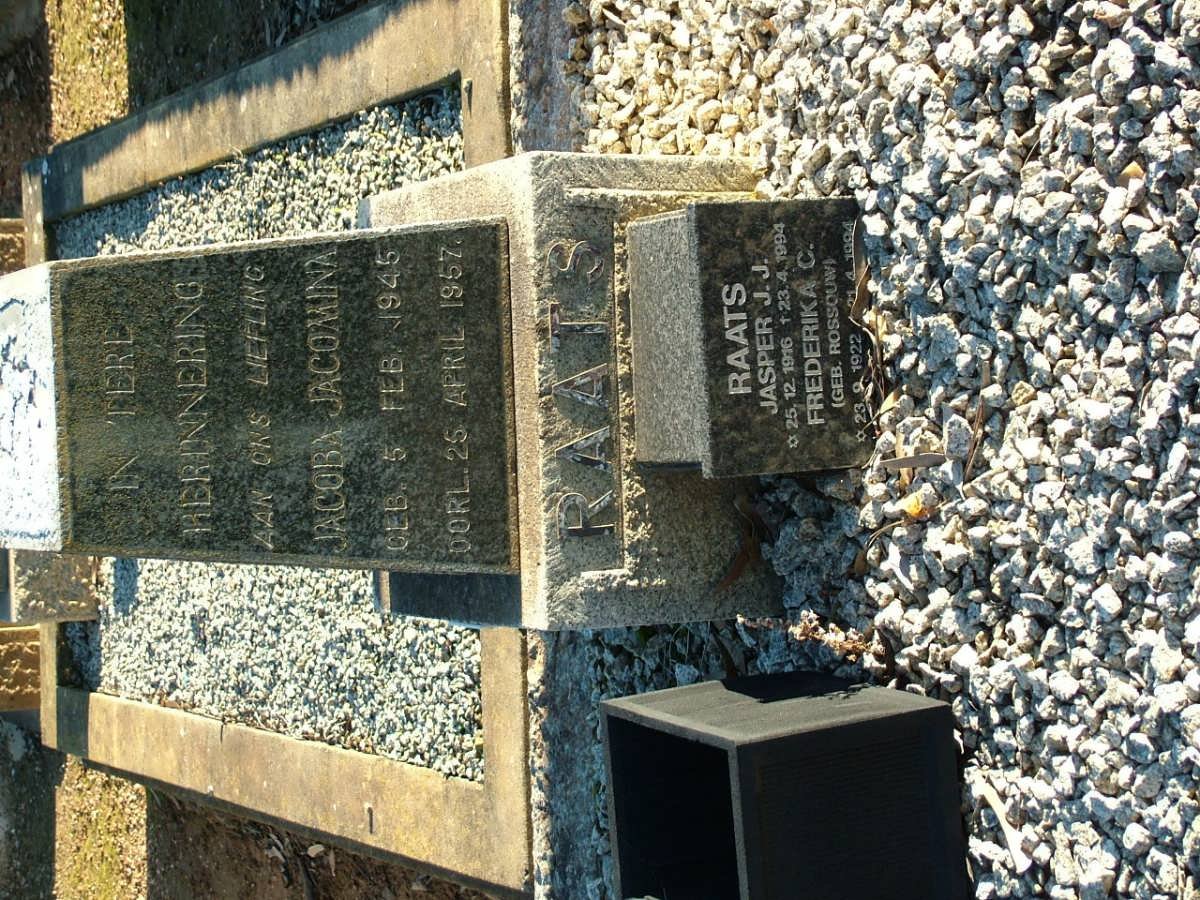 RAATS Jasper J.J. 1916-1994 &amp; Frederika C. ROSSOUW 1922-1994 :: RAATS Jacoba Jacomina 1945-1957