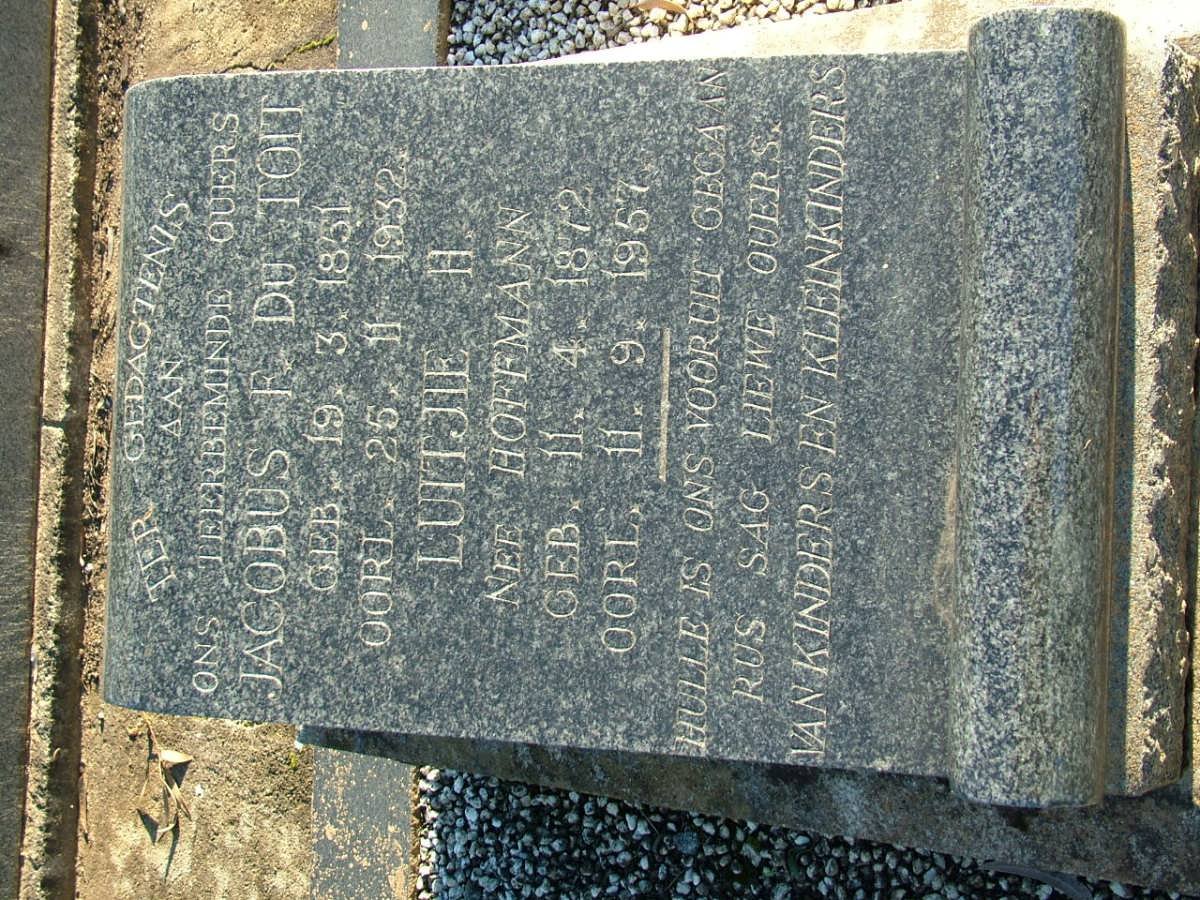 TOIT Jacobus F., du 1851-1932 &amp; Luitjie H. HOFFMANN 1872-1957