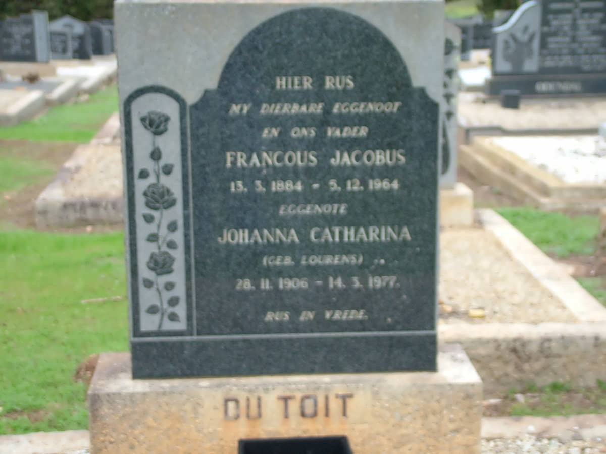 TOIT Francous Jacobus, du 1884-1964 &amp; Johanna Catharina LOURENS 1906-1977