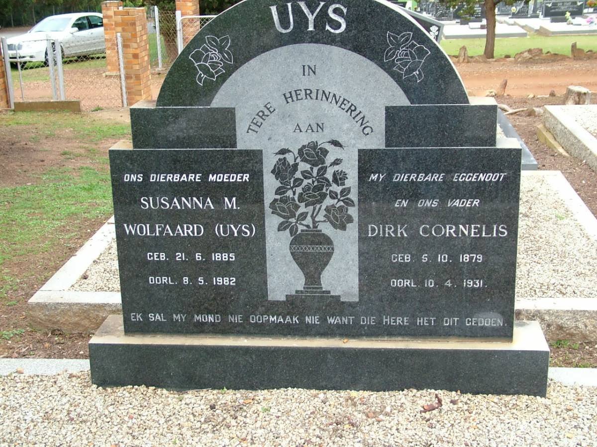 UYS Dirk Cornelis 1879-1931 &amp; Susanna M. WOLFAARD voorheen UYS 1885-1982