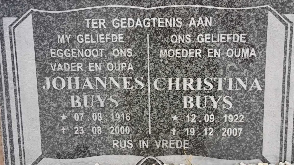 BUYS Johannes 1916-2000 &amp; Christina 1922-2007