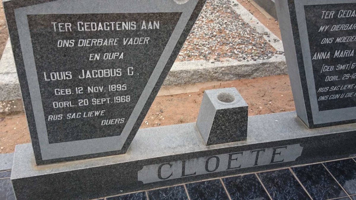 CLOETE Louis Jacobus C. 1895-1968 &amp; Anna Maria Elizabeth SMIT 1897-1967