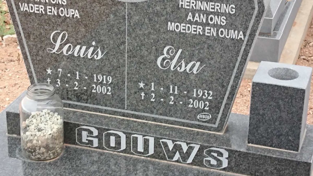 GOUWS Louis 1919-2002 &amp; Elsa 1932-2002