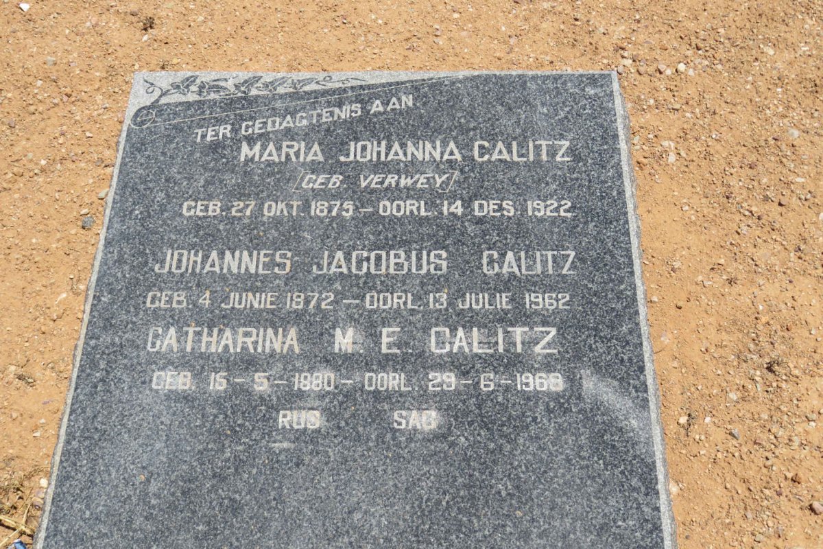 CALITZ Johannes Jacobus 1872-1962 :: CALITZ Maria Johanna nee VERWEY 1875-1922 :: CALITZ Catharina M.E. 1880-1968
