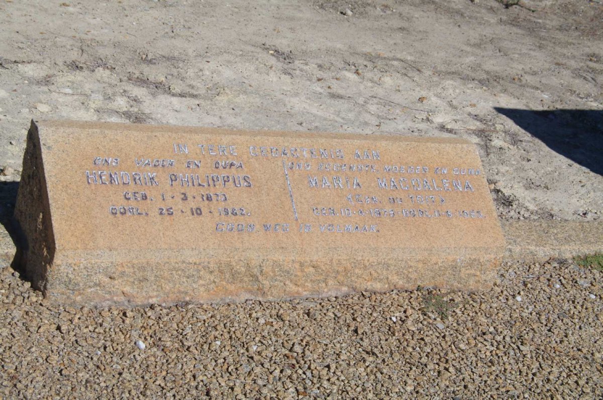 ? Hendrik Philippus 1873-1962 &amp; Maria Magdalena du TOIT 1875-1955