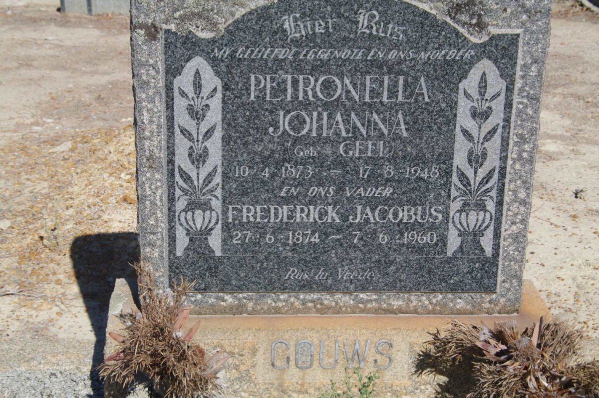 GOUWS Frederick Jacobus 1874-1960 &amp; Petronella Johann GEEL 1873-1948 