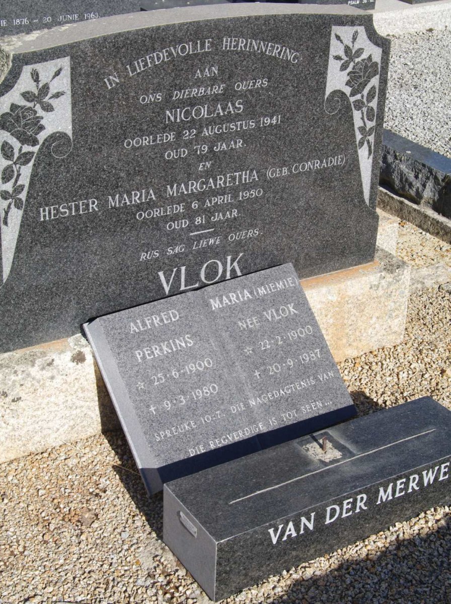 VLOK Nicolaas -1941&amp; Hester Maria Margaretha CONRADIE -1950 :: VAN DER MERWE Alfred Perkins 1900-1980 &amp; Maria VLOK 1900-