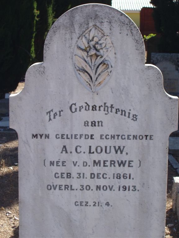 LOUW A.C. nee V.D. MERWE 1861-1913