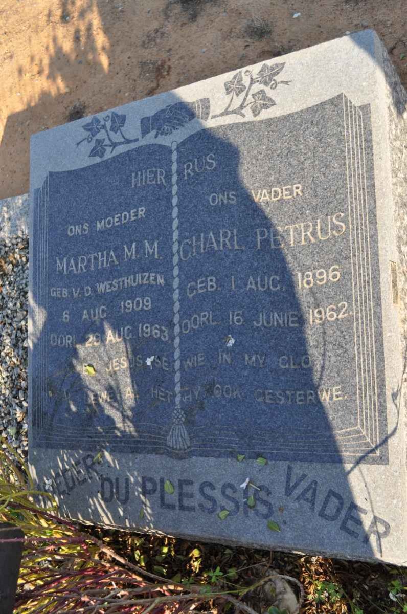 PLESSIS Charl Petrus, du 1896-1962 &amp; Martha M.M. V.D. WESTHUIZEN 1909-1963