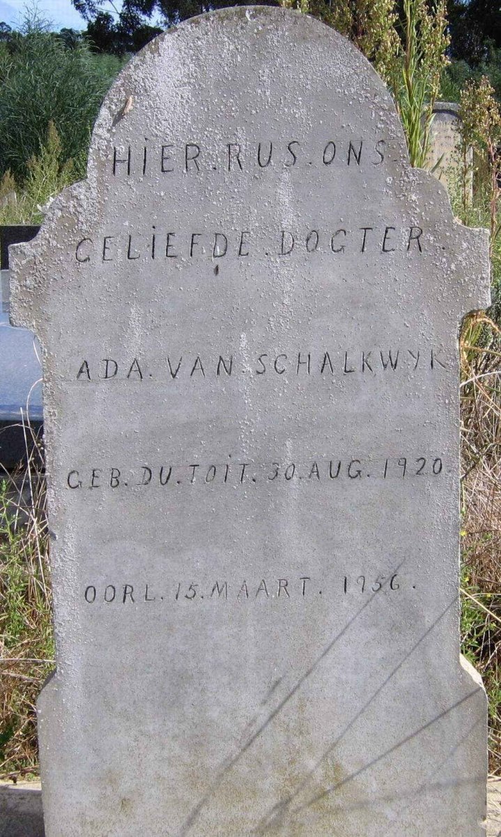 SCHALKWYK Ada, van nee DU TOIT 1920-1956
