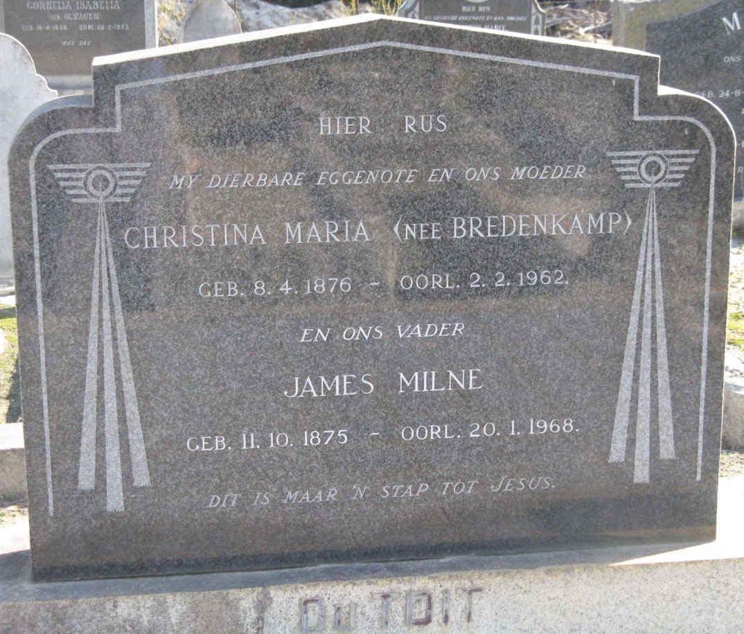 TOIT James Milne, du 1875-1968 &amp; Christina Maria BREDENKAMP 1876-1962