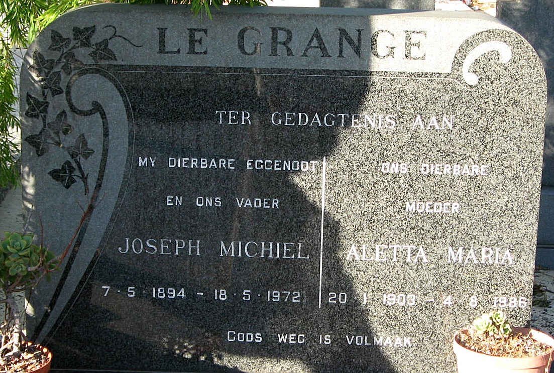 GRANGE Joseph Michiel, le 1894-1972 &amp; Aletta Maria 1903-1986