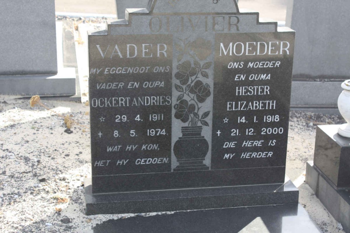 OLIVIER Ockert Andries 1911-1974 &amp; Hester Elizabeth 1918-2000