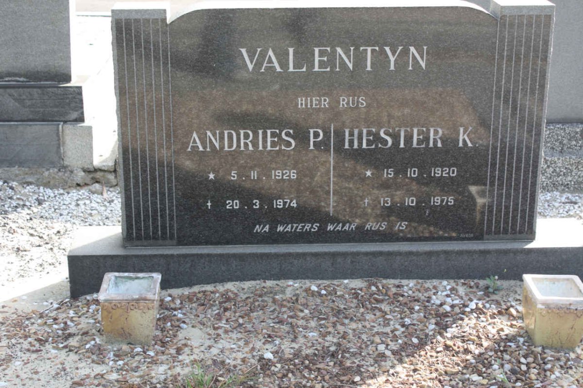 VALENTYN Andries P. 1926-1974 &amp; Hester K. 1920-1975