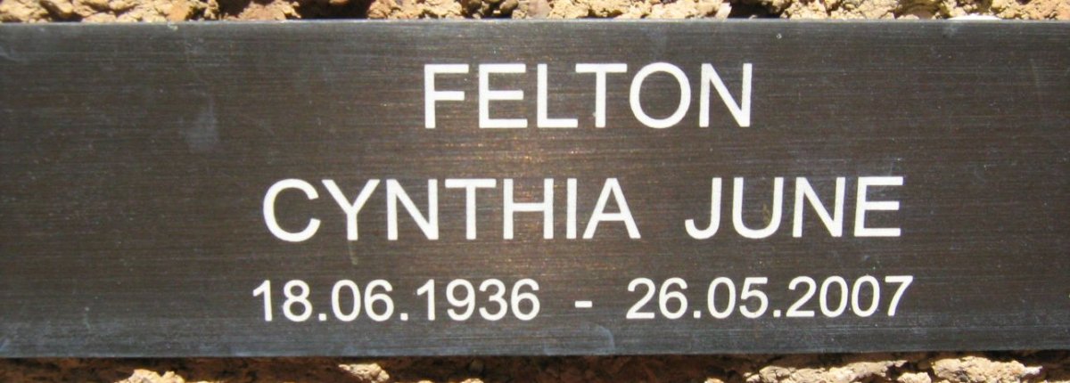 FELTON Cynthia June 1936-2007