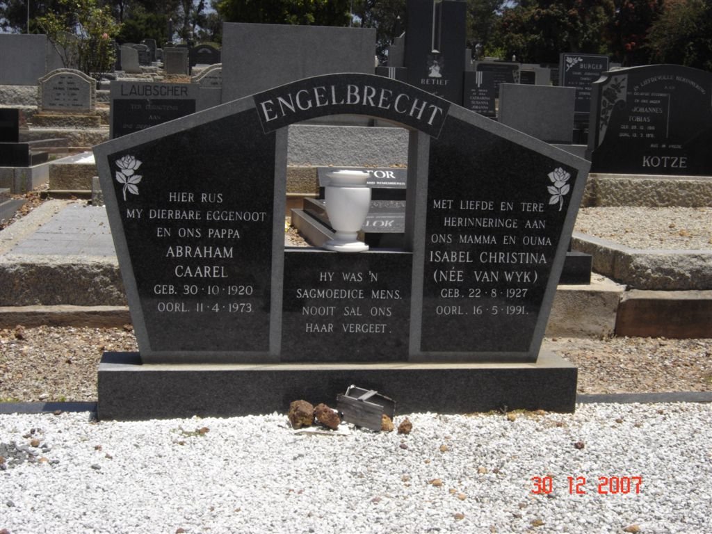 ENGELBRECHT Abraham Caarel 1920-1973 &amp; Isabel Christina VAN WYK 1927-1991