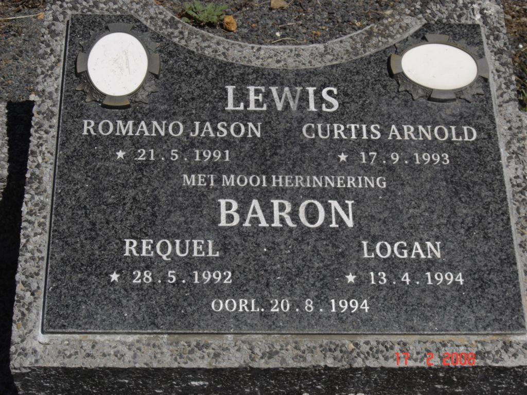 LEWIS Romano Jason 1991-1994 :: LEWIS Curtis Arnold 1993-1994 :: BARON Requel 1992-1994 :: BARON Logan 1994-1994