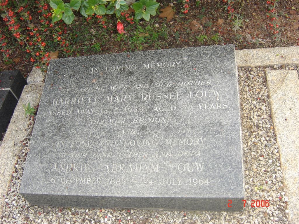 LOUW Andries Abraham 1882-1964 &amp; Harriet Mary Russel -1959