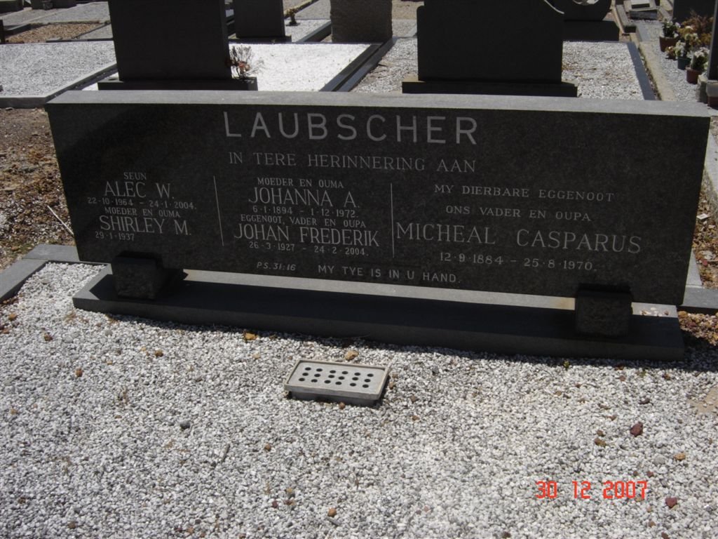 LAUBSCHER Micheal Casparus 1884-1970 &amp; Johanna A. 1894-1972