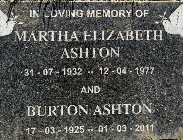 ASHTON Burton 1925-2011 &amp; Martha Elizabeth 1932-1977