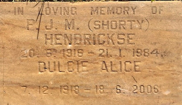 HENDRICKSE P.J.M. 1916-1984 &amp; Dulcie Alice 1918-2006