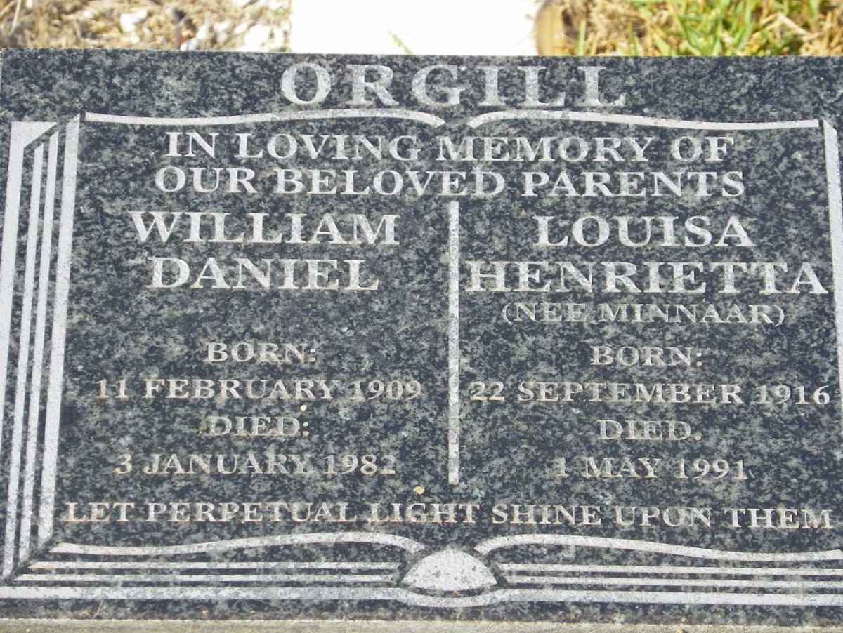 ORGILL William Daniel 1909-1982 &amp; Louisa Henrietta MINNAAR 1916-1991
