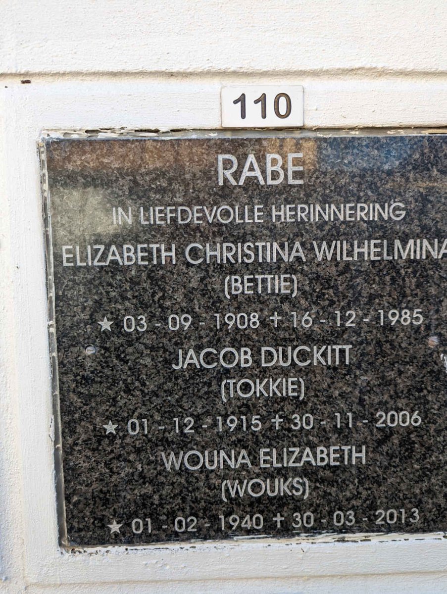 RABE Jacob Duckitt 1915-2006 &amp; Elizabeth Christina Wilhelmina 1908-1985 ::  RABE Wouna Elizabeth 1940-2013