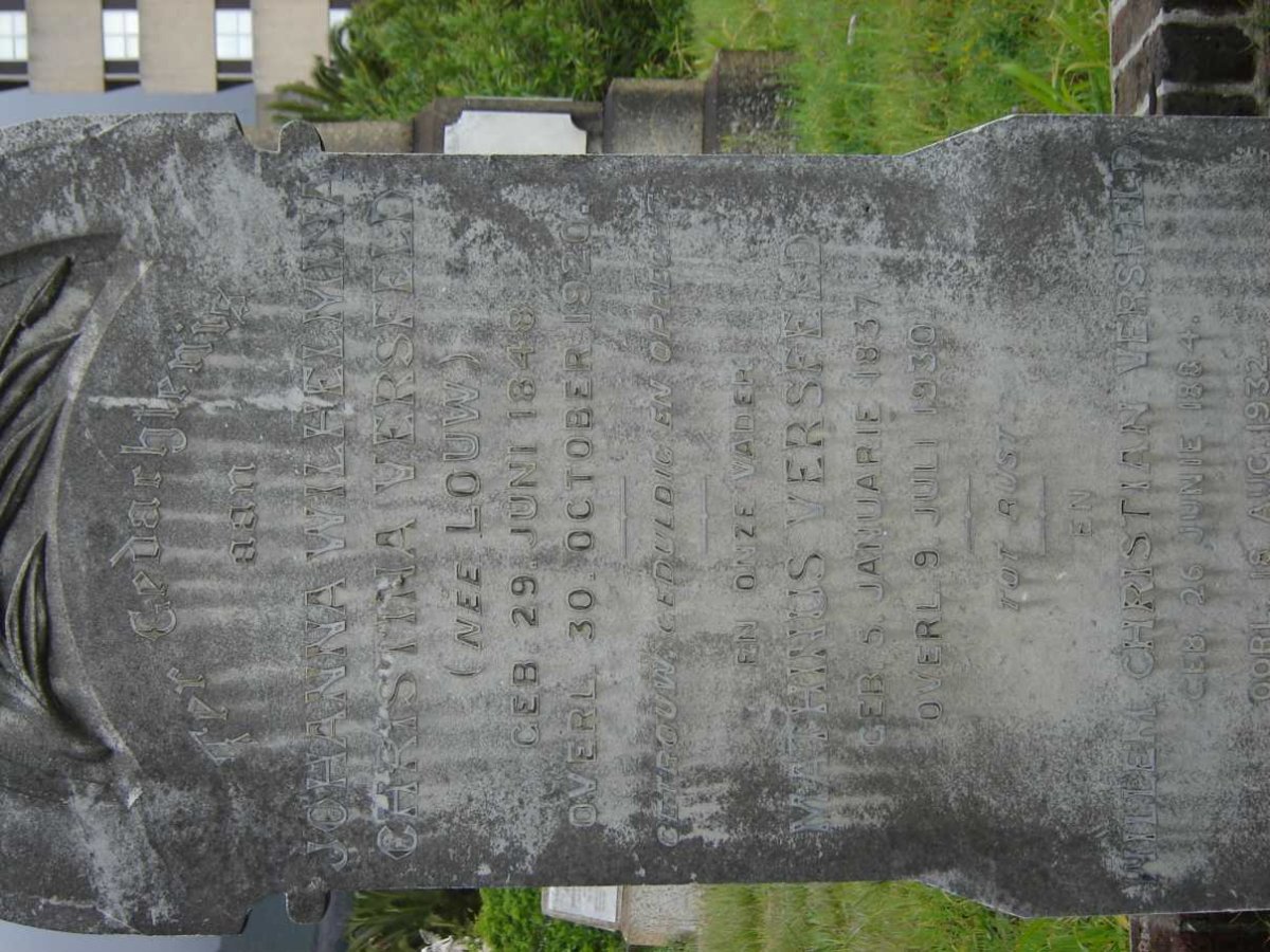 VERSFELD Marthinus 1837-1930 &amp; Johanna Wilhelmina Christina LOUW 1848-1920 :: VERSFELD Willem Christiaan 1884-1932